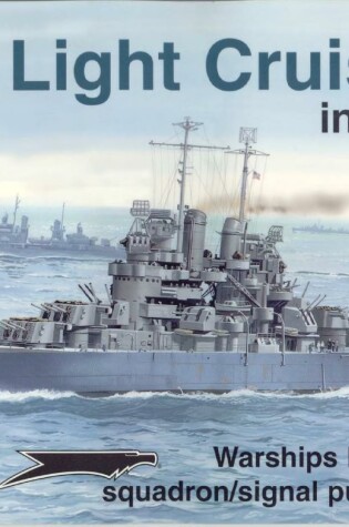 Cover of US Light Cruisers