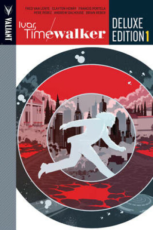 Cover of Ivar, Timewalker Deluxe Edition Book 1