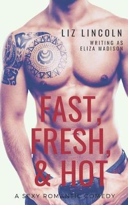Book cover for Fast, Fresh, & Hot