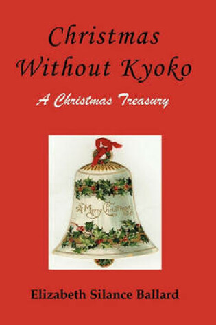 Cover of Christmas Without Kyoko