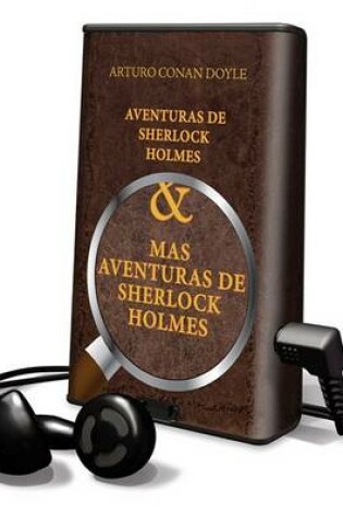 Cover of Aventuras de Sherlock Holmes & Mas Aventuras de Sherlock Holmes