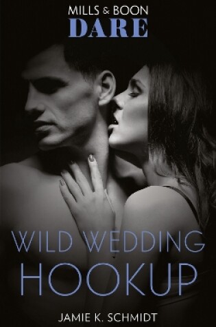 Cover of Wild Wedding Hookup