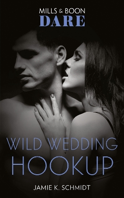 Book cover for Wild Wedding Hookup