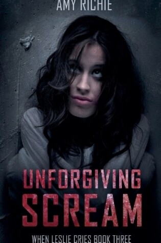 Cover of Unforgiving Scream