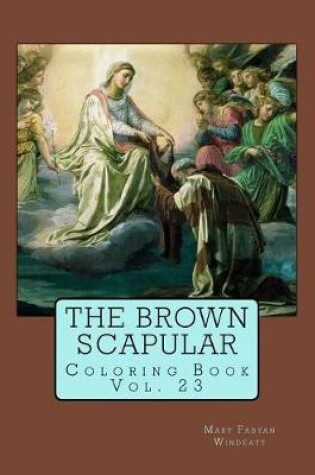 Cover of The Brown Scapular Coloring Book