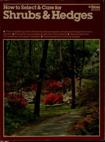 Cover of How to Select and Care for Shrubs and Hedges