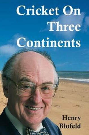 Cover of Cricket on Three Continents