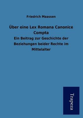 Book cover for Ber Eine Lex Romana Canonice Compta