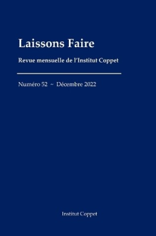 Cover of Laissons Faire - n. 52 - décembre 2022