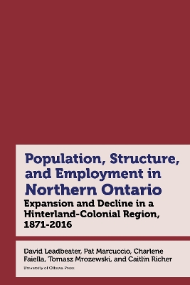 Book cover for Northern Ontario in Historical Statistics, 1871-2021