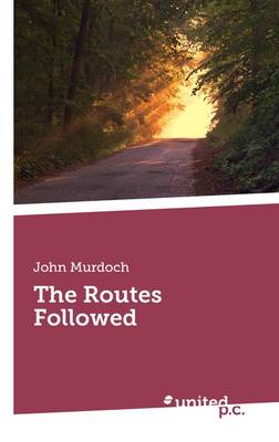 Book cover for The Routes Followed