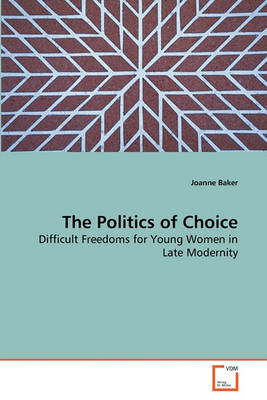 Book cover for The Politics of Choice