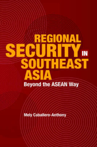 Cover of Regional Security in Southeast Asia