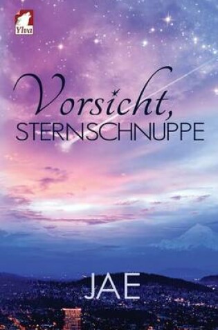 Cover of Vorsicht, Sternschnuppe