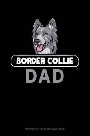 Cover of Border Collie Dad