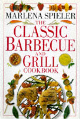 Book cover for Classic Barbecue & Grill Cookbook