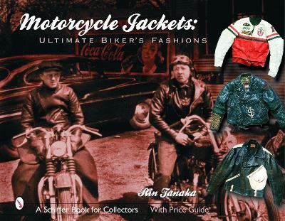 Book cover for Motorcycle Jackets: Ultimate Bikers’ Fashions