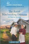 Book cover for The Amish Matchmaking Dilemma