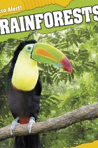 Cover of Eco Alert: Rainforests