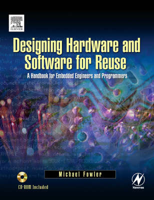 Book cover for Designing Hardware and Software for Reuse