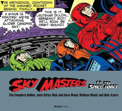 Book cover for Sky Masters of the Space Force: the Complete Dailies 1958-1961