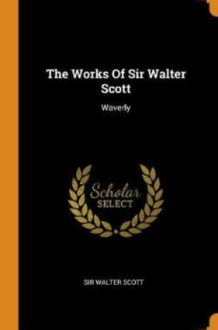 Cover of The Works of Sir Walter Scott