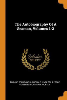 Book cover for The Autobiography of a Seaman, Volumes 1-2