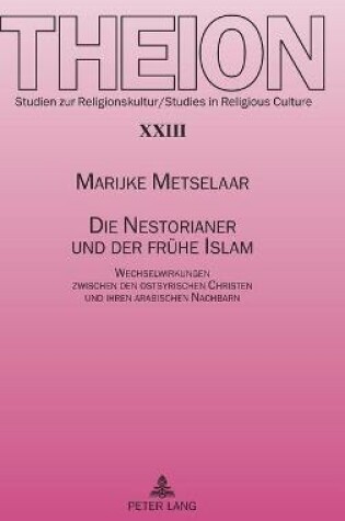 Cover of Die Nestorianer Und Der Fruehe Islam