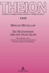 Book cover for Die Nestorianer Und Der Fruehe Islam