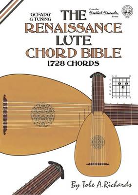 Book cover for The Renaissance Lute Chord Bible