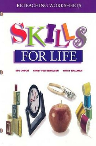 Cover of Reteaching Worksheet: Skills for Life