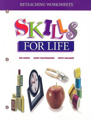 Book cover for Reteaching Worksheet: Skills for Life