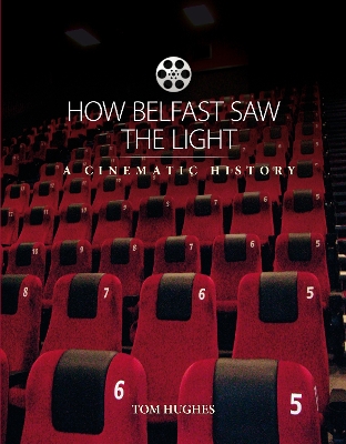 Book cover for How Belfast Saw The Light