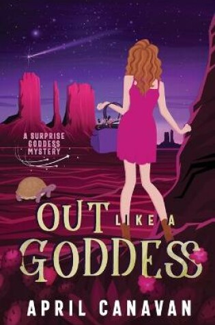 Cover of Out Like a Goddess