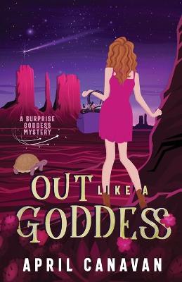 Book cover for Out Like a Goddess