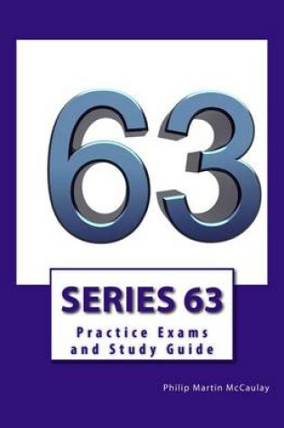 Cover of Series 63 Practice Exams and Study Guide