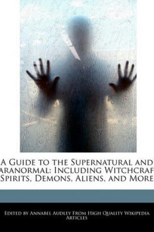 Cover of A Guide to the Supernatural and Paranormal