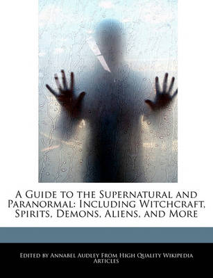 Book cover for A Guide to the Supernatural and Paranormal