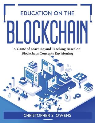 Cover of Education on the Blockchain