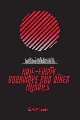 Book cover for Half-Empty Doorways and Other Injuries