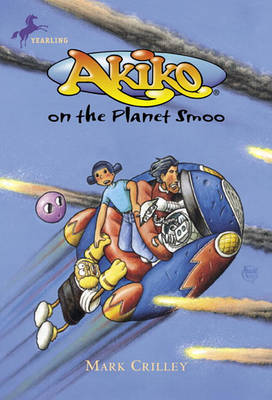 Book cover for Akiko on the Planet Smoo (Akiko)