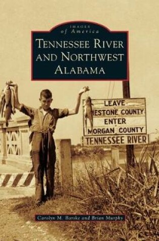 Cover of Tennessee River and Northwest Alabama