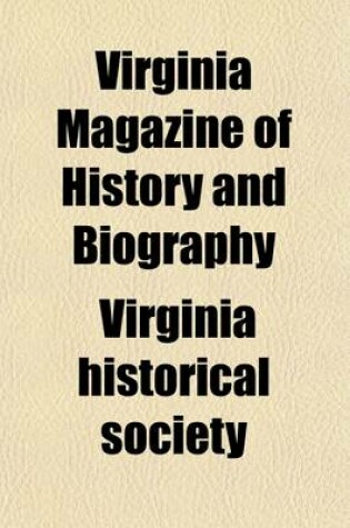 Cover of Virginia Magazine of History and Biography (Volume 3)