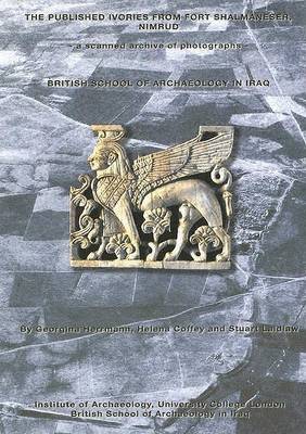 Cover of The Published Ivories from Fort Shalmaneser, Nimrud