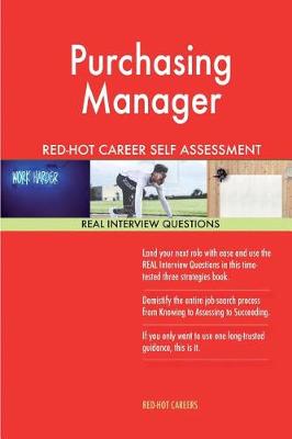 Book cover for Purchasing Manager Red-Hot Career Self Assessment Guide; 1184 Real Interview Que