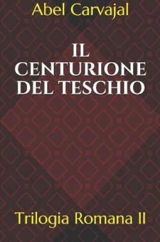 Cover of Il Centurione del Teschio