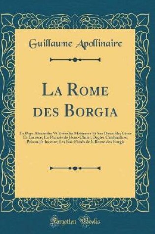 Cover of La Rome Des Borgia