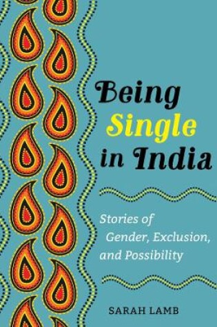 Cover of Being Single in India