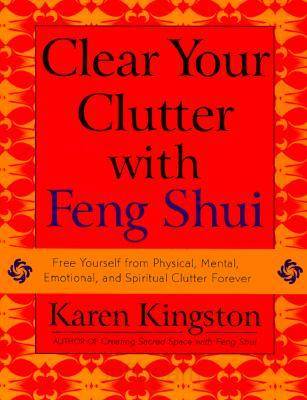 Cover of Clear Your Clutter with Feng Shui