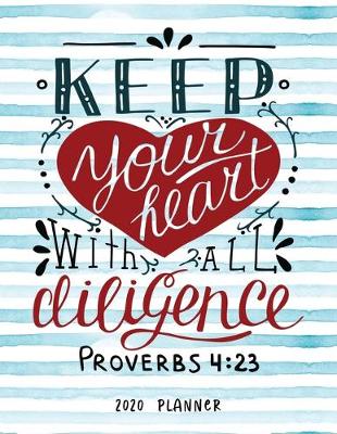 Cover of Keep Your Heart With All Diligence Proverbs 4